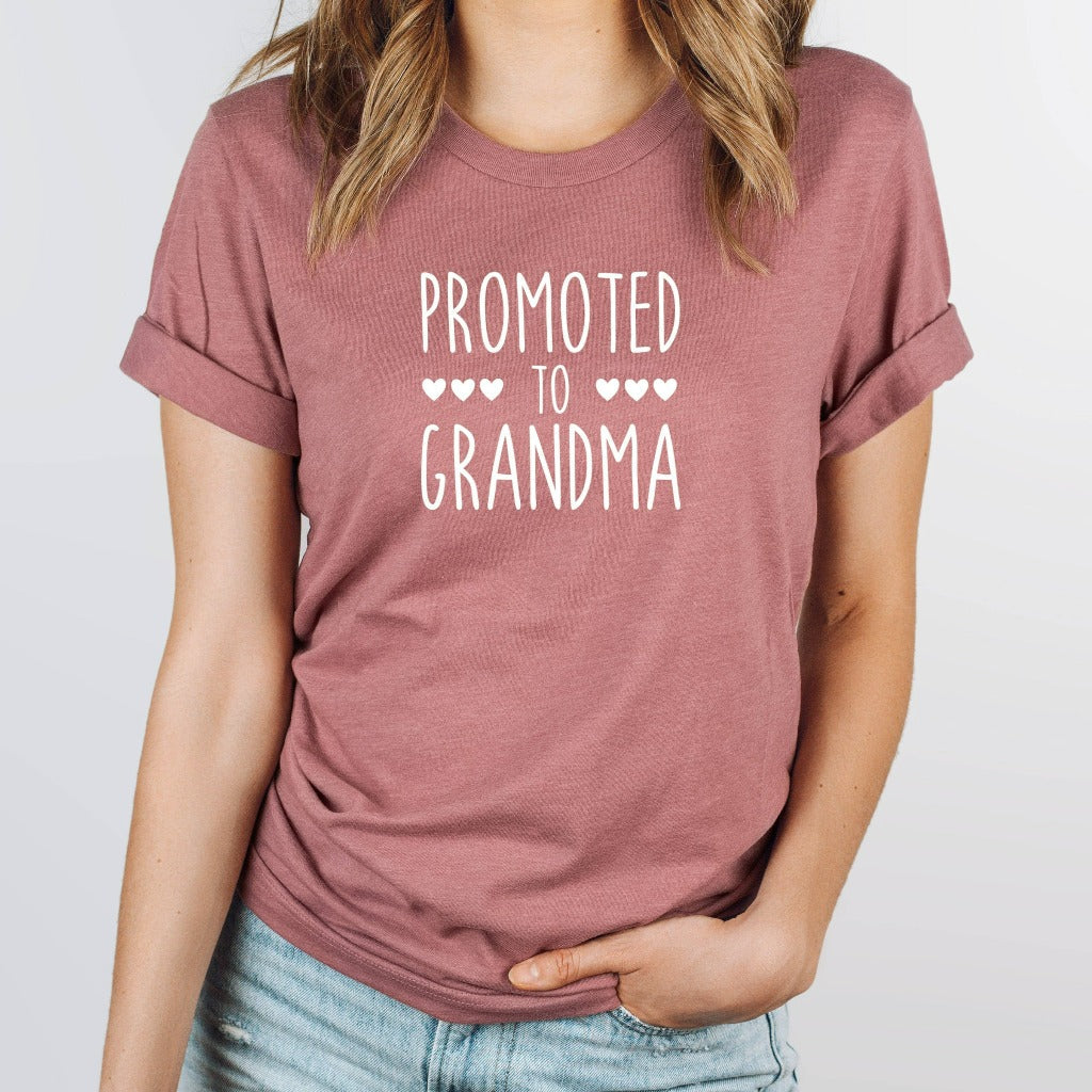 Promoted to Grandma Shirt, Gift for New Grandma, New Granny Graphic Tee, Grandma Tee